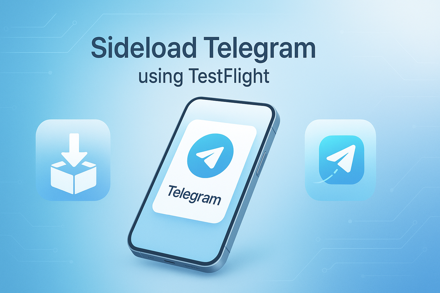 Telegram侧载与TestFlight安装
