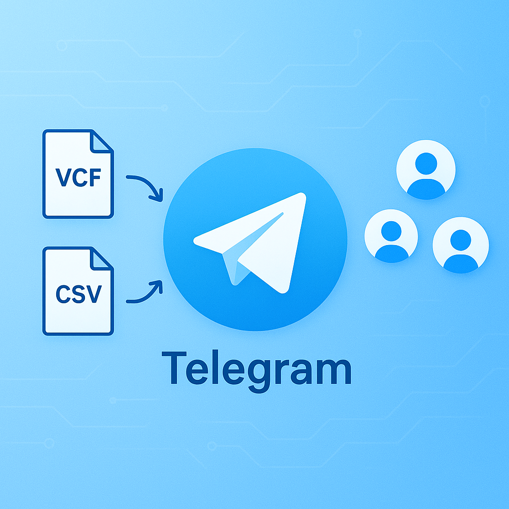 Telegram从VCF/CSV导入